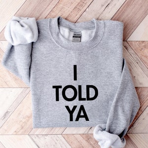 I Told Ya Tshirt Loewe - Etsy