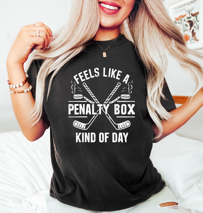 Feels Like A Penalty Box Kind Of Day T-Shirt, Hockey Fan Apparel, Funny Hockey Shirt, Game Day Sweatshirt, Ice Hockey Player Gift image 5