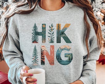 Hiking Shirt, Hiking Lover Shirt, Camping Sweatshirt, Nature Lover T-shirt, Adventure Shirt, Sports Shirt, Hike Travel Shirt, Hiking Tee