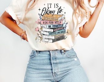 It's Okay To Feel Your Feelings Shirt ,Mental Health T-Shirt, Motivational Tee, Mental Health Matters, Motivational Sweatshirt ,It's Okay To