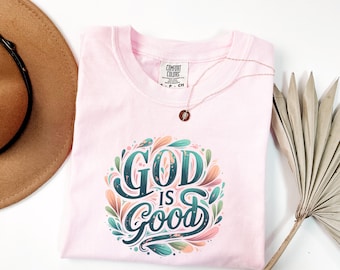 Comfort Colors® God is Good Sweatshirt, God is Good Crewneck, Christian Sweatshirt, Christian Crewneck, Christian Comfort Colors Shirt