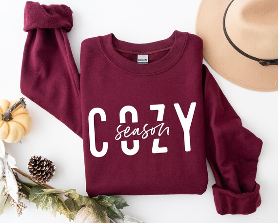 Cozy Season Sweatshirt, Retro Fall Sweatshirt, Get Cozy Sweatshirt, Womens Fall Sweaters, Fall Graphic Tee, Women Fall Shirt,Sweater Weather