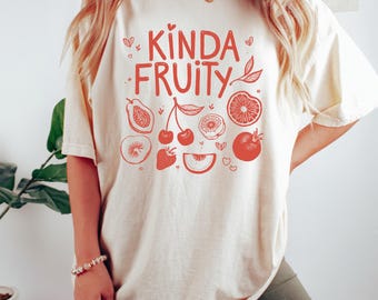 Funny LGBTQ Pride Shirt, Kinda Fruity Tee, Cute Pride Month Sweatshirt, Playful Summer Graphic T-Shirt, Queer Fruit Shirt