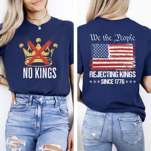 No Kings in America Shirt, Crown No Kings Shirt, Anti Trump Shirt,2 sided Political Shirts, Anti Maga Shirts, Protest Shirts, Nope Kings