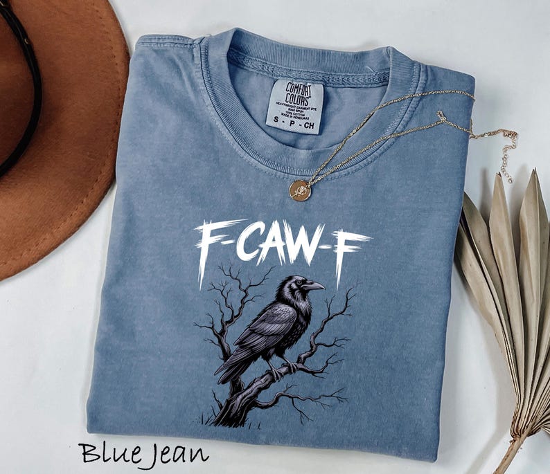 Comfort Colors® F-CAW-F Funny Crow Shirt, Black Raven Moonlit Tee, Dark Humor Bird Lover Gift, Gothic Crow Graphic T-Shirt image 2