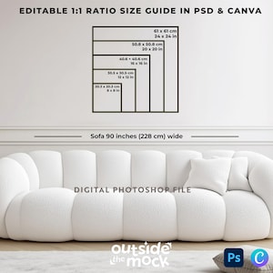 May include: A white, tufted sofa with a 90-inch (228 cm) width, set against a white wall. Above the sofa is a size guide in inches and centimeters. The text "EDITABLE 1:1 RATIO SIZE GUIDE IN PSD & CANVA" is at the top.