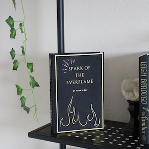 Funke der Everflame von Penn Cole Rebind | Spezielle benutzerdefinierte Edition | Handgemachtes Rebound Buch
