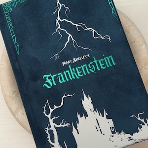 Mary Shelley’s Frankenstein Rebind | Special Edition | Handmade Rebound Book
