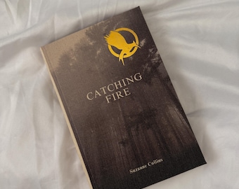 Catching Fire by Suzanne Collins | Custom Edition, Handmade, Rebound Book