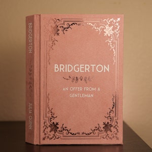 Bridgerton: An Offer From A Gentleman by Julia Quinn Rebind | Special Edition | Rebound Book