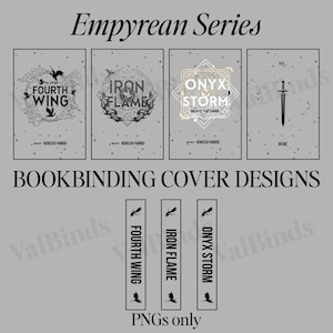May include: A collection of bookbinding cover designs from the Empyrean Series. The image features four book covers and three matching bookmarks. The covers include the titles "Fourth Wing", "Iron Flame", "Onyx & Storm", and a cover with a sword. The bookmarks have the same titles.