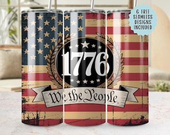 Patriotic 1776 Tumbler Wrap, American Flag PNG, We The People, Seamless 20oz Tumbler Wrap PNG 300 DPI, Sublimation Design