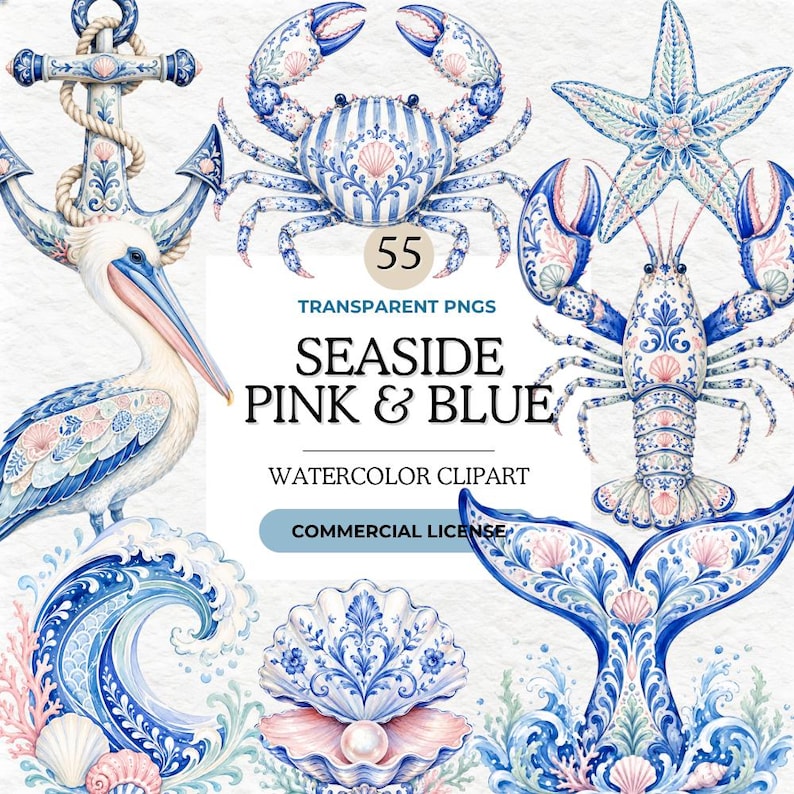 May include: A collection of watercolour illustrations featuring a pelican, anchor, crab, starfish, lobster, seashell, and whale tail in blue and pink patterns. Text reads 55 TRANSPARENT PNGS SEASIDE PINK & BLUE WATERCOLOUR CLIPART COMMERCIAL LICENCE.