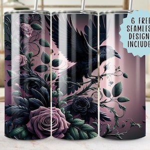 May include: A tumbler with a wraparound design featuring a black raven perched on a branch, surrounded by dark roses and foliage. The background is a gradient of pink and purple. Text on the tumbler reads "6 FREE SEAMLESS DESIGNS INCLUDED."