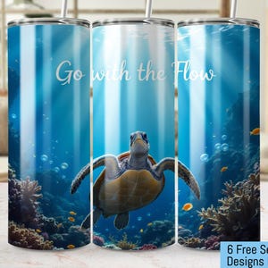 Sea Turtle Underwater Tumbler Wrap PNG, Ocean Animal Digital Download, Go with the Flow Tumblers, Marine Life Sublimation Wrap