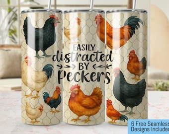 Easily Distracted By Peckers Tumbler, Chicken Tumbler Wrap PNG, Farm Animal 20oz Skinny Seamless Tumbler Design, Rooster Sublimation 300 DPI