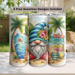 May include: Tumbler with a beach-themed design. It features a gnome with a blue and green striped hat, a long white beard, and red shorts. The design includes a surfboard, palm trees, and a sign pointing to the beach. The text "6 Free Seamless Designs Included" is at the top.