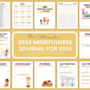 Könnte beinhalten: Ein gelbes und weißes druckbares Tagebuch für Kinder mit dem Titel "The Ultimate 2024 Mindfulness Journal for Kids". Das Tagebuch enthält Seiten für tägliche Reflexion, Umgang mit Wut und Einstimmung auf die fünf Sinne. Das Tagebuch enthält auch einen Kalender für 2024 und eine Seite mit Achtsamkeitsaktivitäten.