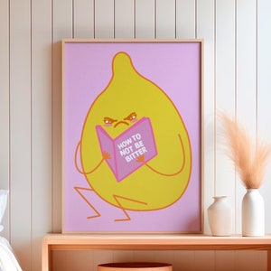 Humorystyczny druk artystyczny Pomysł na prezent Sassy Friend Ekscentryczne dekoracje ścienne Cytryna Do druku Zabawny cytat Pocztówka Rocznica Zabawny ilustracja Sztuka preppy