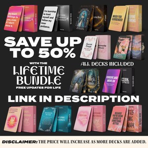 May include: A promotional image showcasing various tarot and oracle card decks. The image features multiple decks with different designs and messages, along with text that reads "SAVE UP TO 50%" and "LIFETIME BUNDLE". The decks are in boxes with text like "54 CARD-DECK" and "80 CARD-DECK".