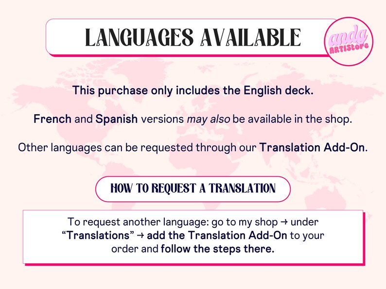 May include: A pink graphic with the text "LANGUAGES AVAILABLE" and a shop logo. The text explains that the English deck is included, with French and Spanish versions possibly available. Other languages can be requested via a Translation Add-On.
