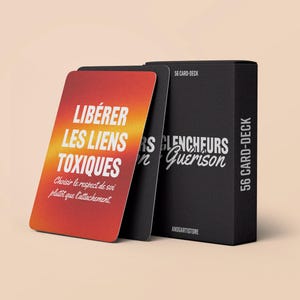 Può includere: Un mazzo di 56 carte con una scatola nera. Le carte presentano uno sfondo sfumato arancione e giallo con testo bianco: "LIBÉRER LES LIENS TOXIQUES" e "Choisir le respect de soi plutôt que l'attachement."
