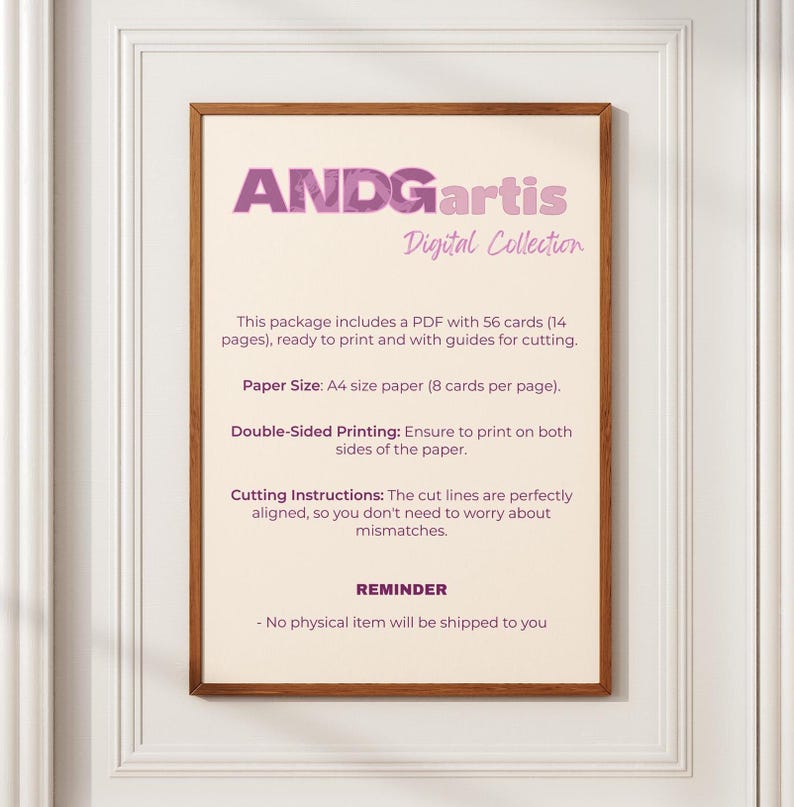 May include: A printable PDF file containing 56 cards, ready to print on A4 size paper. The file includes instructions for cutting and double-sided printing. The text reads "ANDGartis Digital Collection".