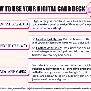 May include: A pink and white graphic with instructions on how to use a digital card deck. The steps include instant download, printing options, and enjoying the cards. The text also mentions the cards are for personal use only.