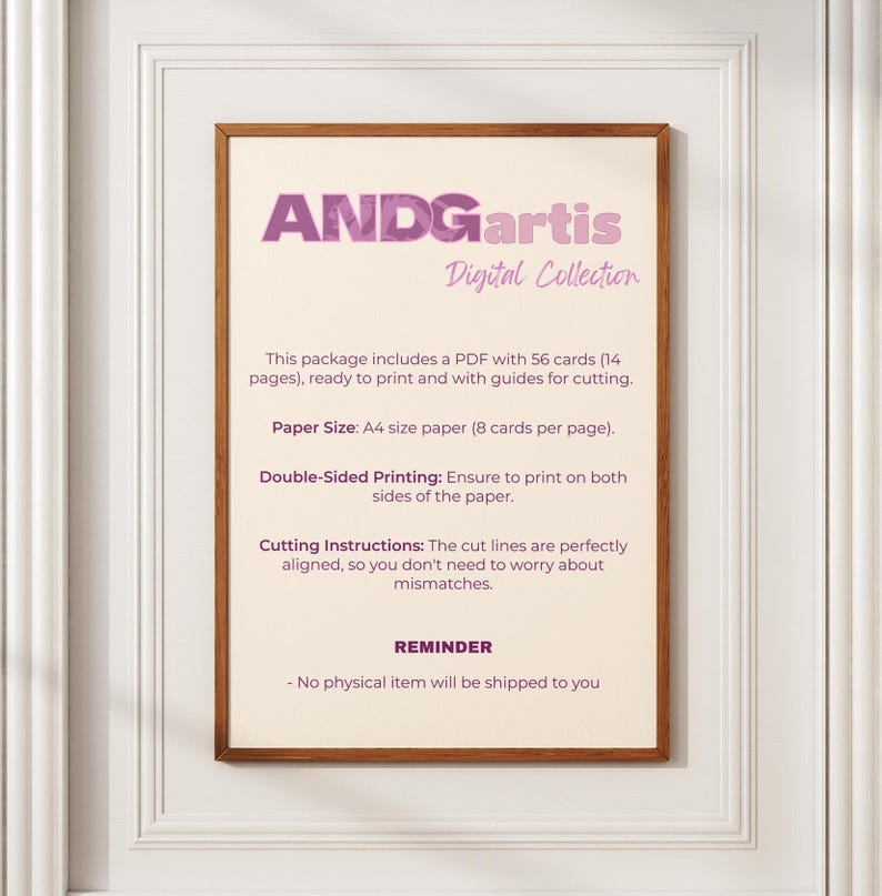 May include: A framed print with the text "ANDGartis Digital Collection." The print provides instructions for a digital download, including printing on A4 paper and double-sided printing. The text also states that no physical item will be shipped.