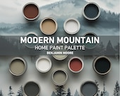 Modern Mountain Home, Benjamin Moore Paint Color Palette (PDF)