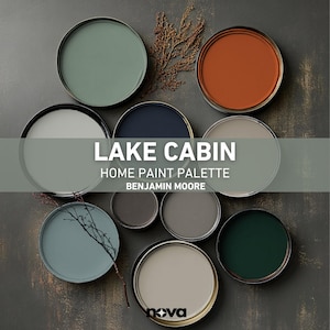 LAKE CABIN Benjamin Moore home color palette whole house paint scheme 2025 best neutral paint calm coastal lake intrigue coordinating colors