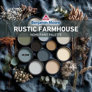 May include: A collection of Benjamin Moore paint samples arranged in a circle, showcasing the "Rustic Farmhouse" home paint palette. The image features various shades of green, gray, beige, and cream, with the brand logo and palette name prominently displayed.