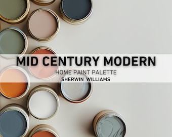Sherwin Williams Mid Century Modern Home color palette, whole house color scheme, mid-century inspired interior paint colors 2025 trends
