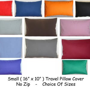 May include: A selection of 10 travel pillow covers in various colors, including red, blue, orange, black, gray, brown, pink, light blue, purple, and green. The pillow covers are 16 inches by 10 inches and have no zipper.  Small (16" x 10") Travel Pillow Cover No Zip - Choice Of Sizes