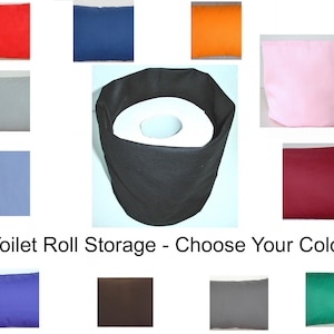 May include: A collection of fabric toilet roll storage covers in various solid colors including red, blue, orange, pink, gray, light blue, burgundy, purple, brown, dark gray, green, and black, with the text Toilet Roll Storage - Choose Your Colour.