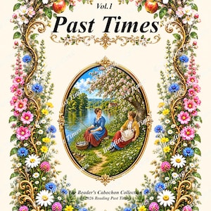 Könnte beinhalten: Ein dekorativer Druck mit dem Titel Vol.1 Past Times, der eine ovale zentrale Illustration von zwei Personen an einem Fluss zeigt, umgeben von einem detaillierten Goldrahmen und einer Bordüre aus Wildblumen, Gänseblümchen und Apfelblüten.