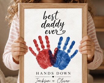Personalized Hands Down Best Dad Ever Handprint Craft, Fathers Day 2026 Gift from Toddler, DIY Keepsake Template, Gift for Dad Printable