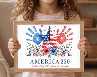 America 250 Handprint Art Printable, USA Semi quincentennial Kids Craft, 4th of July Patriotic Toddler Keepsake Template