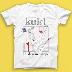 Kukl Holidays In Europe Punk Rock Music Gift Tee T Shirt 1946