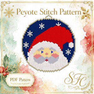 May include: A circular peyote stitch pattern featuring a Santa Claus face with a red hat, white beard, and blue background with white snowflakes. The text "Peyote Stitch Pattern" and "PDF Pattern" are visible along with the initials "SFC".