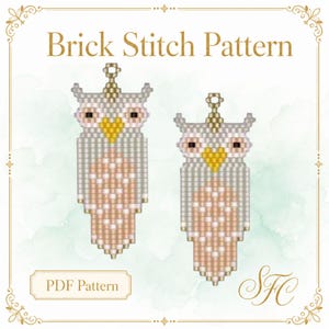 May include: A Brick Stitch Pattern PDF featuring two owl designs made of small beads in shades of grey, peach, and yellow. Each owl has a small gold-colored loop at the top for hanging. The text Brick Stitch Pattern and PDF Pattern are visible.