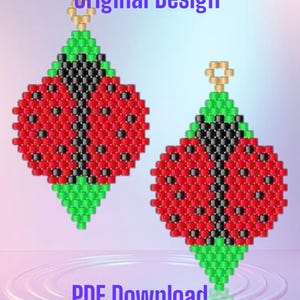 May include: Two beaded earrings in a ladybug design. The earrings are red with black spots and a black center stripe. The top and bottom are green. The text "Original Design" and "PDF Download" are in the image.