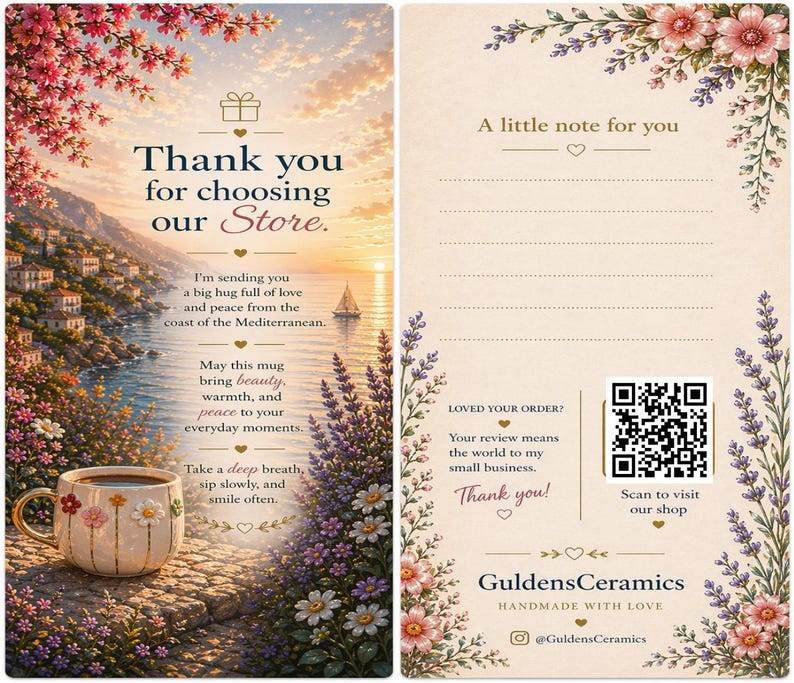 May include: A decorative card with a scenic Mediterranean landscape and a floral mug. The card reads "Thank you for choosing our Store." and "A little note for you." Includes a QR code to visit the shop.