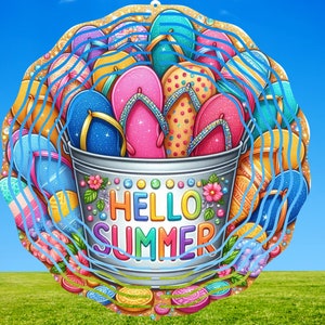 May include: A decorative metal sign featuring a bucket overflowing with colorful flip-flops. The sign has the words "HELLO SUMMER" in bright, multi-colored letters. The background shows a blue sky and green grass.
