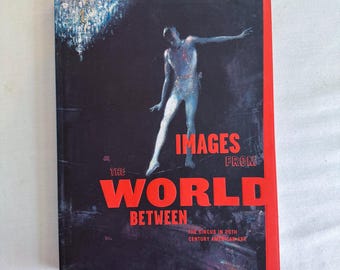 Circus Art Book, 2001 "Images from the World Between: The Circus in 20th Century American Art" by Donna Gustafson, Museum Exhibit Catalog