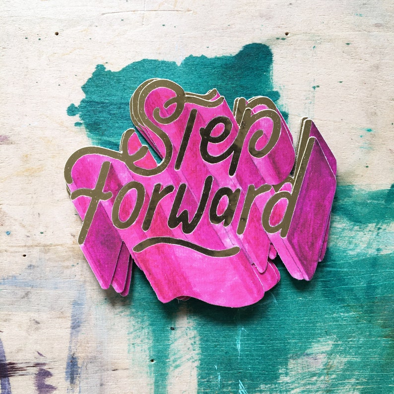 Step Forward Gold Sticker image 2