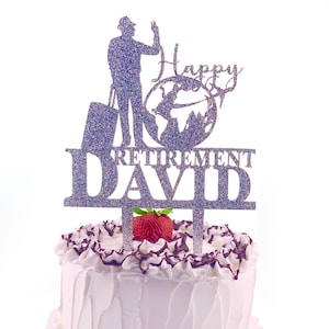 Retirement Cake Topper, Happy Retirement Party Decoration, Travel Cake Topper, Retirement Travel, Retirement Celebration, Happy Cake Topper