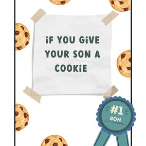 Si le das una galleta a tu hijo
