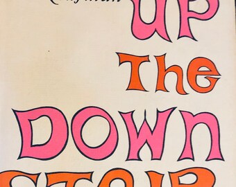 Up The Down Staircase by  Bel Kaufman....Vintage Book...Books made Into Movies