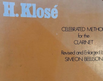 H. Klose...Celebrated Method For The Clarinet....Complete Edition...1946...Vintage Music Book